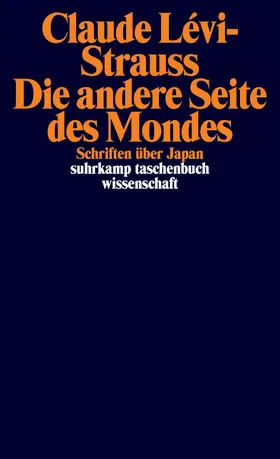 Lévi-Strauss |  Die andere Seite des Mondes | Buch |  Sack Fachmedien