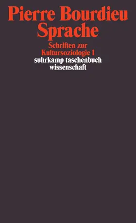 Bourdieu / Schultheis / Egger |  Schriften zur Kultursoziologie 1 - Sprache | Buch |  Sack Fachmedien