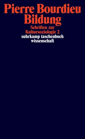 Bourdieu / Schultheis / Egger |  Schriften 10: Bildung. Schriften zur Kultursoziologie 2 | Buch |  Sack Fachmedien