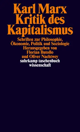 Marx / Butollo / Nachtwey |  Kritik des Kapitalismus | Buch |  Sack Fachmedien