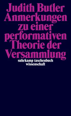 Butler | Anmerkungen zu einer performativen Theorie der Versammlung | Buch | 978-3-518-29858-9 | sack.de