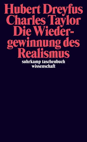 Dreyfus / Taylor |  Die Wiedergewinnung des Realismus | Buch |  Sack Fachmedien