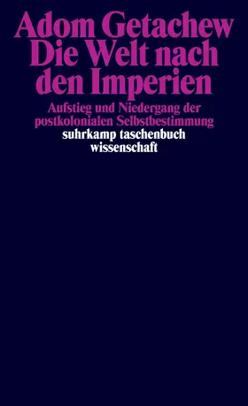 Getachew |  Die Welt nach den Imperien | Buch |  Sack Fachmedien