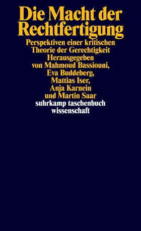 Bassiouni / Buddeberg / Iser |  Die Macht der Rechtfertigung | Buch |  Sack Fachmedien