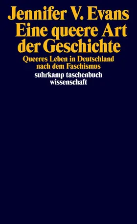 Evans |  Eine queere Art der Geschichte | Buch |  Sack Fachmedien