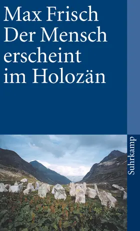 Frisch |  Der Mensch erscheint im Holozän | Buch |  Sack Fachmedien