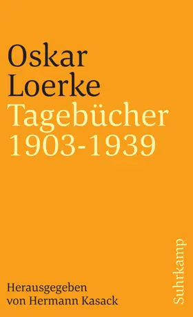 Loerke / Kasack |  Tagebücher 1903-1939 | Buch |  Sack Fachmedien