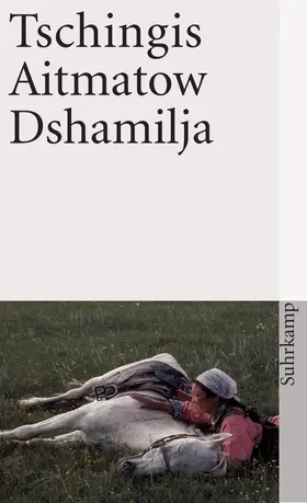 Aitmatow | Dshamilja | Buch | 978-3-518-38079-6 | www2.sack.de