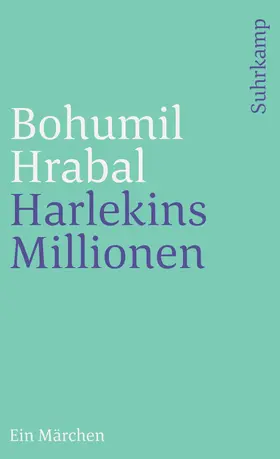 Hrabal |  Harlekins Millionen | Buch |  Sack Fachmedien