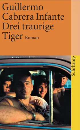 Cabrera Infante |  Drei traurige Tiger | Buch |  Sack Fachmedien