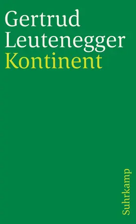 Leutenegger |  Kontinent | Buch |  Sack Fachmedien