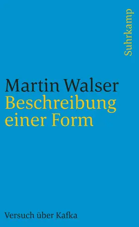 Walser |  Beschreibung einer Form | Buch |  Sack Fachmedien