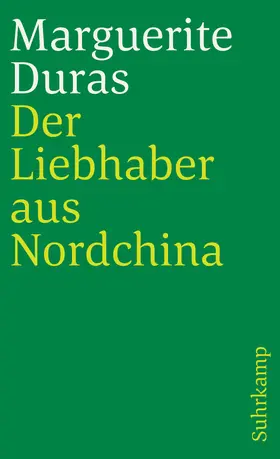 Duras |  Der Liebhaber aus Nordchina | Buch |  Sack Fachmedien