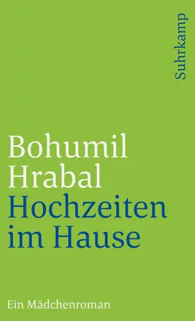 Hrabal |  Hochzeiten im Hause | Buch |  Sack Fachmedien