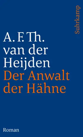 Heijden |  Der Anwalt der Hähne | Buch |  Sack Fachmedien