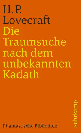 Lovecraft |  Die Traumsuche nach dem unbekannten Kadath | Buch |  Sack Fachmedien