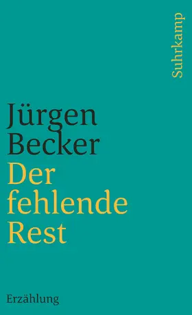 Becker |  Der fehlende Rest | Buch |  Sack Fachmedien