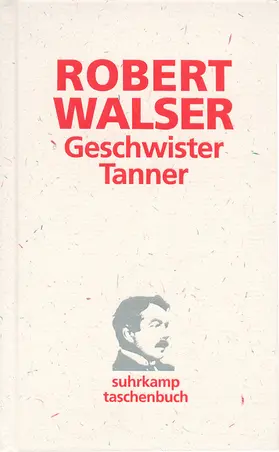 Walser | Geschwister Tanner | Buch | 978-3-518-39982-8 | www2.sack.de