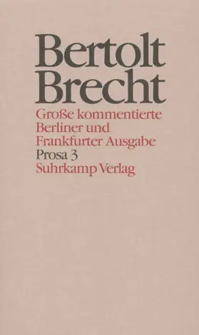 Brecht / Müller / Hecht |  Werke. Große kommentierte Berliner und Frankfurter Ausgabe. 30 Bände (in 32 Teilbänden) und ein Registerband | Buch |  Sack Fachmedien