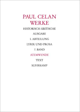 Celan / Bücher |  Werke. Historisch-kritische Ausgabe. I. Abteilung: Lyrik und Prosa | Buch |  Sack Fachmedien