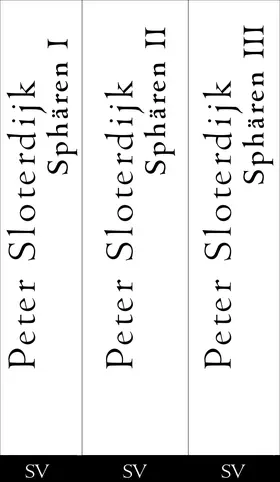 Sloterdijk | Sphären Bde.1-3 | Buch | 978-3-518-41494-1 | sack.de