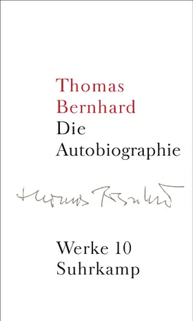 Huber / Bernhard / Mittermayer |  Werke 10. Autobiographie | Buch |  Sack Fachmedien