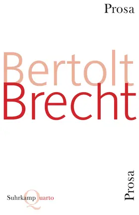 Brecht |  Prosa | Buch |  Sack Fachmedien