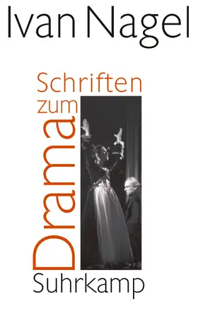 Nagel |  Schriften zum Drama | Buch |  Sack Fachmedien