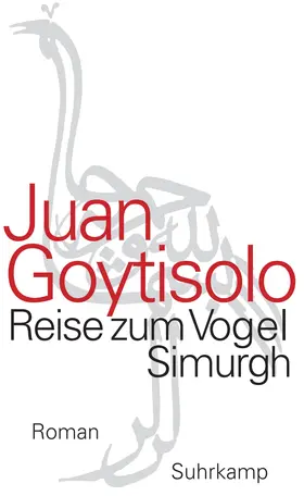 Goytisolo |  Reise zum Vogel Simurgh | Buch |  Sack Fachmedien