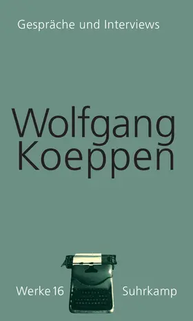 Koeppen / Treichel |  Werke in 16 Bänden | Buch |  Sack Fachmedien