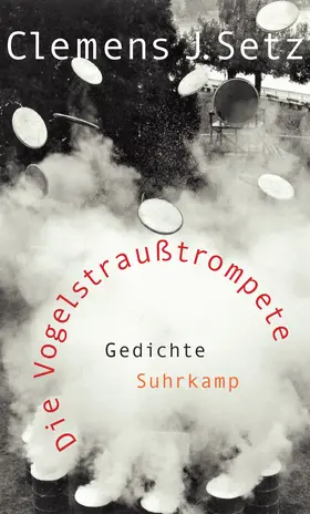 Setz | Die Vogelstraußtrompete | Buch | 978-3-518-42416-2 | sack.de