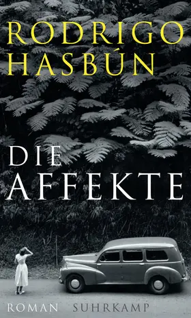 Hasbún |  Die Affekte | Buch |  Sack Fachmedien