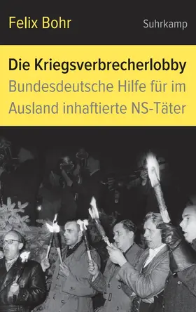 Bohr |  Die Kriegsverbrecherlobby | Buch |  Sack Fachmedien