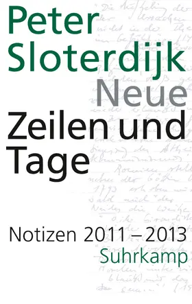 Sloterdijk |  Neue Zeilen und Tage | Buch |  Sack Fachmedien