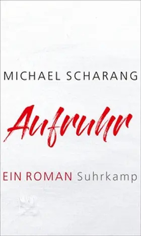 Scharang |  Aufruhr | Buch |  Sack Fachmedien