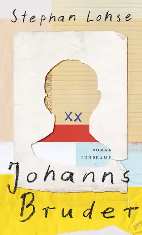 Lohse |  Johanns Bruder | Buch |  Sack Fachmedien