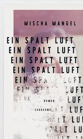 Mangel |  Ein Spalt Luft | Buch |  Sack Fachmedien