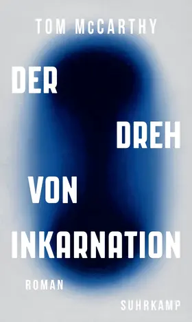 McCarthy | Der Dreh von Inkarnation | Buch | 978-3-518-43123-8 | sack.de