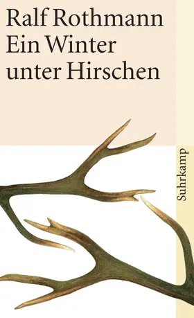 Rothmann |  Ein Winter unter Hirschen | Buch |  Sack Fachmedien