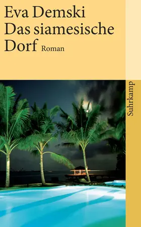 Demski |  Das siamesische Dorf | Buch |  Sack Fachmedien