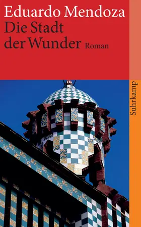 Mendoza |  Die Stadt der Wunder | Buch |  Sack Fachmedien