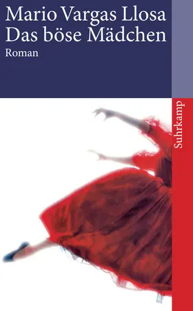 Vargas Llosa | Das böse Mädchen | Buch | 978-3-518-45932-4 | www2.sack.de