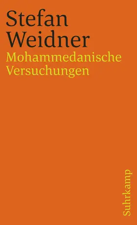 Weidner |  Mohammedanische Versuchungen | Buch |  Sack Fachmedien