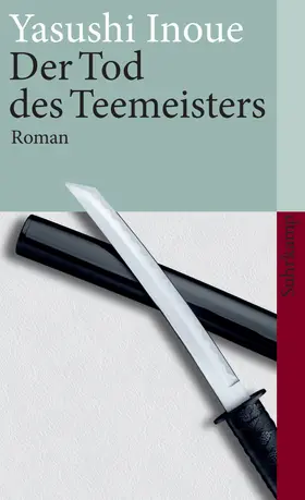 Inoue |  Der Tod des Teemeisters | Buch |  Sack Fachmedien