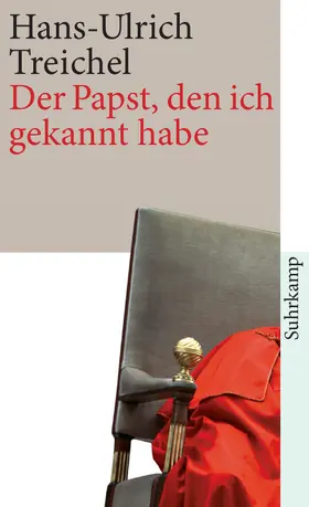 Treichel |  Der Papst, den ich gekannt habe | Buch |  Sack Fachmedien