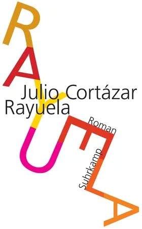 Cortázar |  Rayuela. Himmel und Hölle | Buch |  Sack Fachmedien