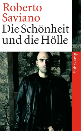 Saviano |  Die Schönheit und die Hölle | Buch |  Sack Fachmedien