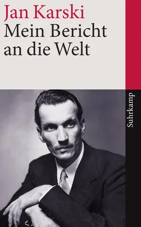 Karski / Gervais-Francelle |  Mein Bericht an die Welt | Buch |  Sack Fachmedien