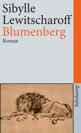 Lewitscharoff | Blumenberg | Buch | 978-3-518-46399-4 | www2.sack.de