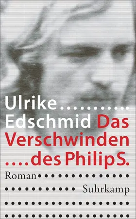 Edschmid |  Das Verschwinden des Philip S. | Buch |  Sack Fachmedien
